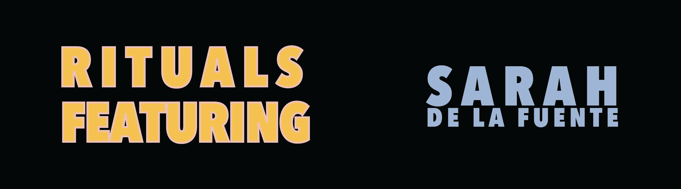Rituals: Feat. Sarah